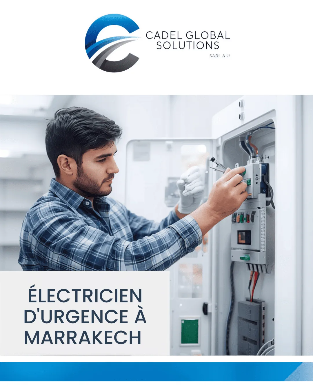 Électricien d'urgence Marrakech intervenant sur un tableau électrique